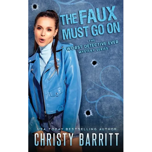 The Faux Must Go On - Paperback