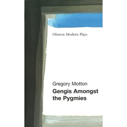 Gengis Among the Pygmies - Paperback