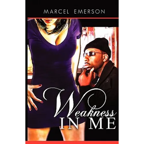 Weakness in Me - Paperback