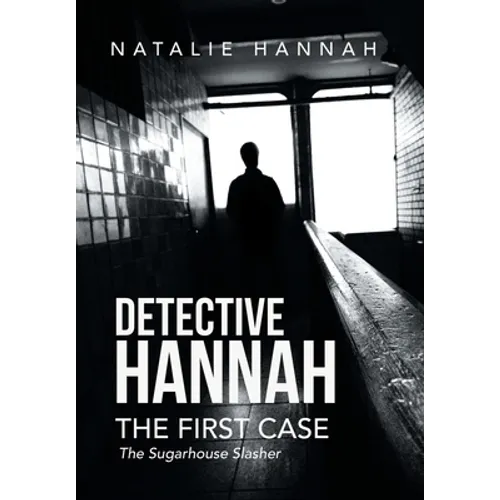 Detective Hannah: The First Case - Hardcover