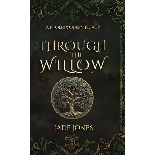 Through The Willow - Hardcover