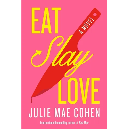 Eat, Slay, Love - Paperback