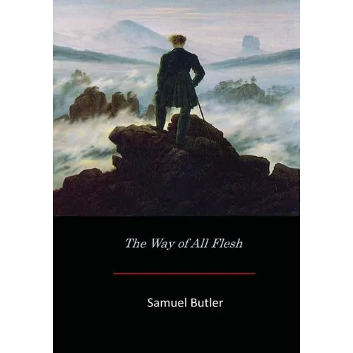 The Way of All Flesh - Paperback