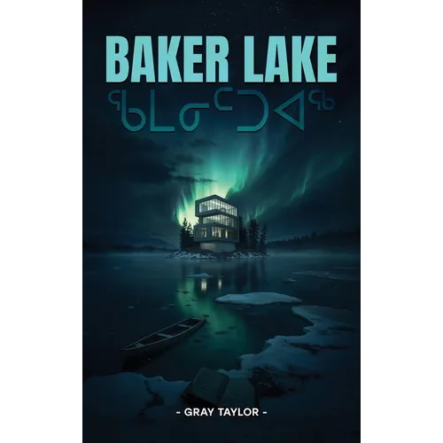 Baker Lake - Hardcover