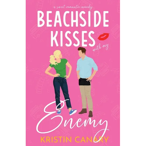 Beachside Kisses With My Enemy: A Sweet Romantic Comedy - Paperback