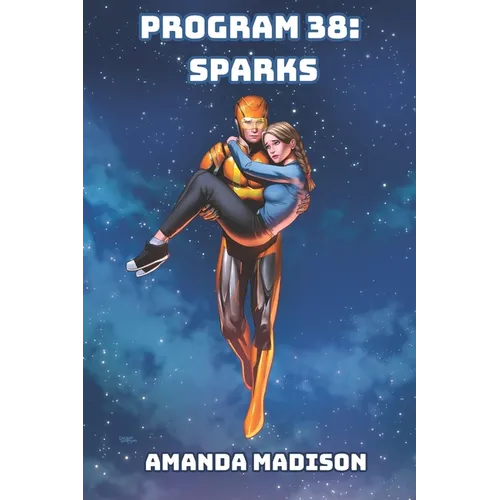 Program 38: Sparks - Paperback
