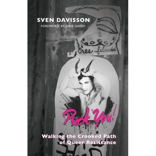 Puck You!: The Crooked Path of Queer Resistance - Paperback