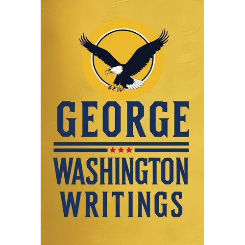 George Washington: Writings - Paperback