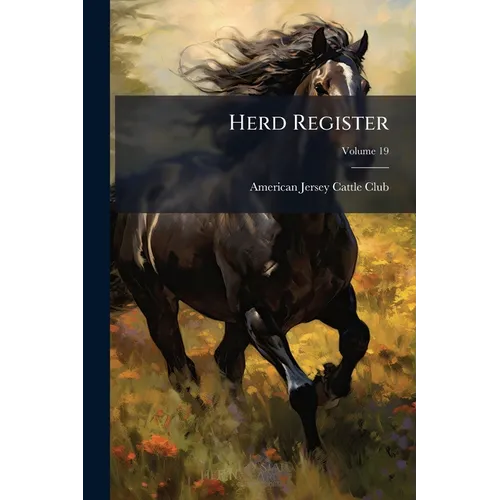 Herd Register; Volume 19 - Paperback