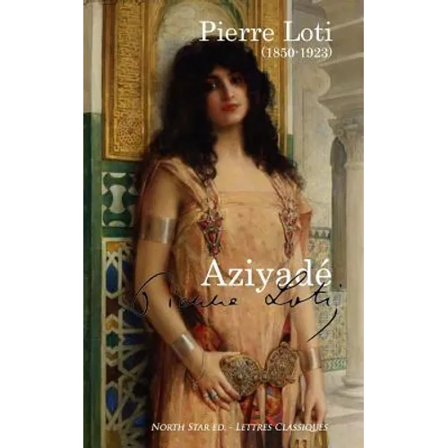Aziyadé (full text) - Paperback