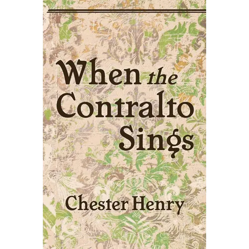 When the Contralto Sings - Paperback