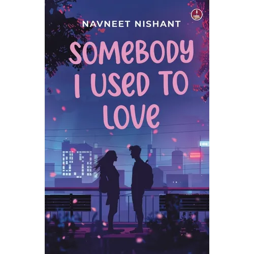 Somebody I Used to Love - Paperback