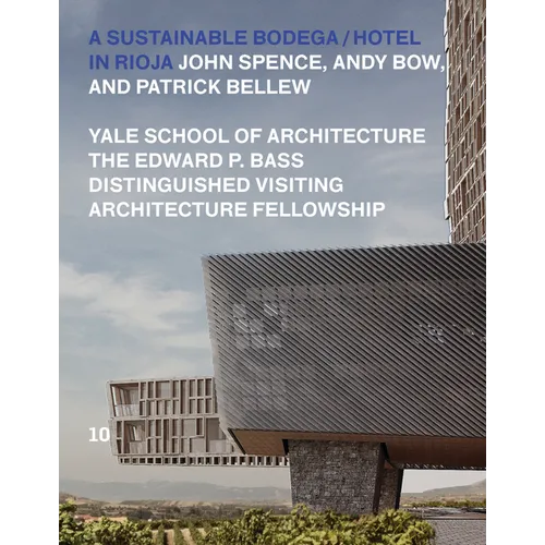 A Sustainable Bodega and Hotel: Edward P. Bass Distinguished Visiting Architecture Fellowship