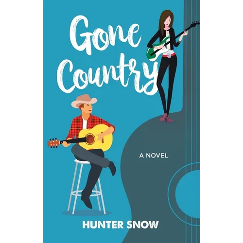 Gone Country: An enemies-to-lovers romance - Paperback