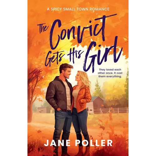 The Convict Gets His Girl - Paperback