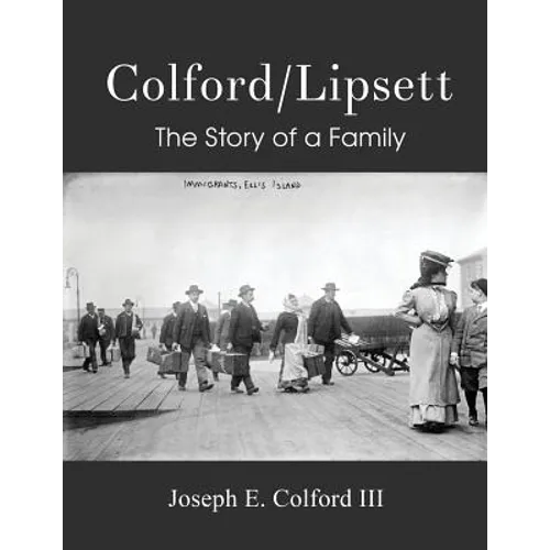 Colford/Lipsett - The Story of a Family - Paperback