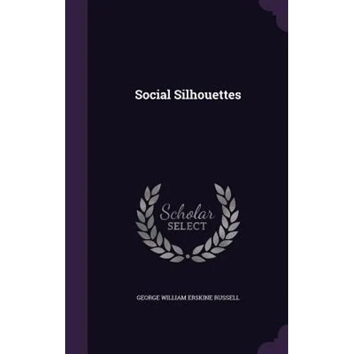 Social Silhouettes - Hardcover