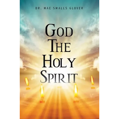 God The Holy Spirit - Paperback