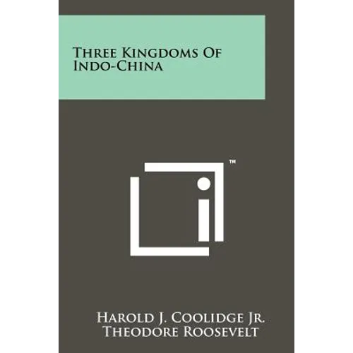 Three Kingdoms Of Indo-China - Paperback