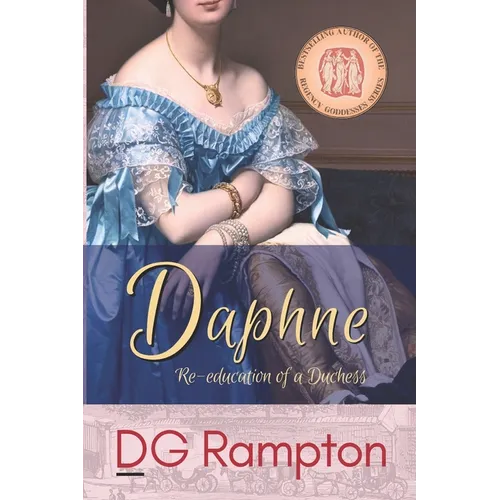 Daphne: Re-education of a Duchess - Paperback
