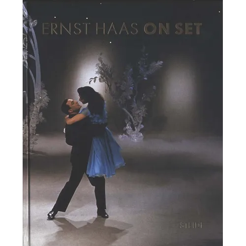 Ernst Haas: On Set - Hardcover
