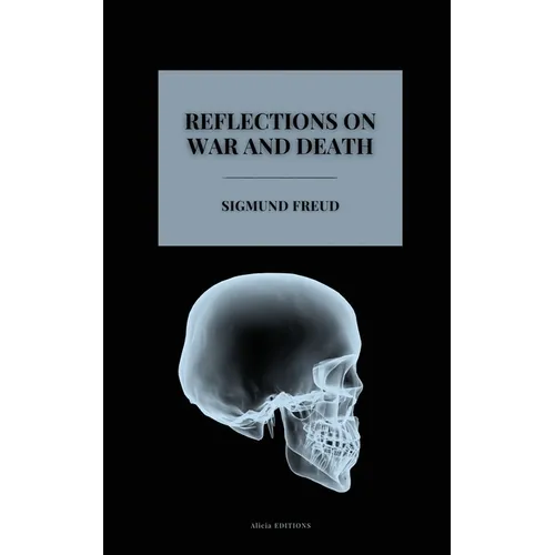 Reflections on War and Death - Paperback