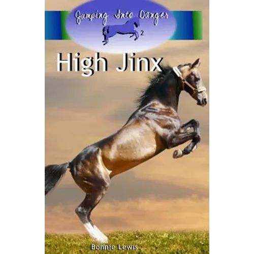 High Jinx (Jumping Into Danger #2) - Paperback