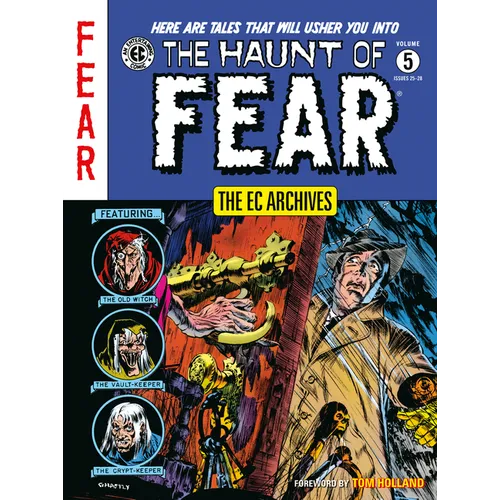 The EC Archives: The Haunt of Fear Volume 5