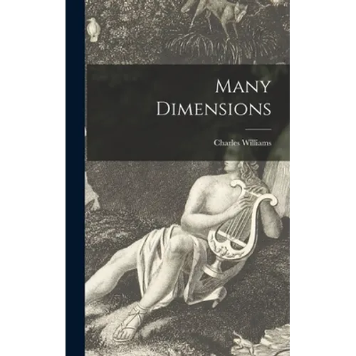 Many Dimensions - Hardcover