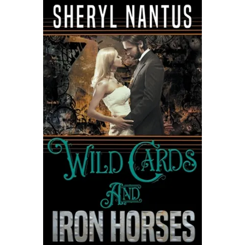 Wild Cards and Iron Horses - Paperback