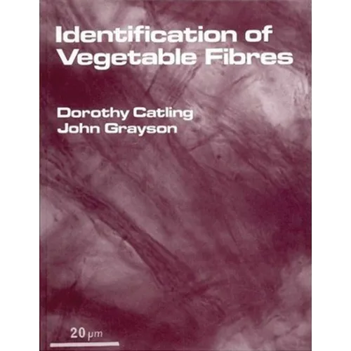 Identification of Vegetable Fibres - Paperback