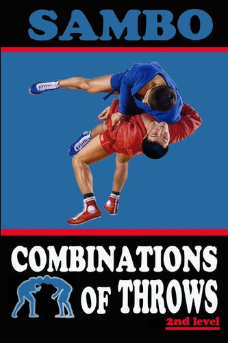 Sambo: combinations of throws - Paperback