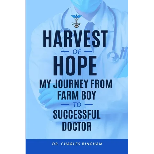 Harvest of Hope - Paperback