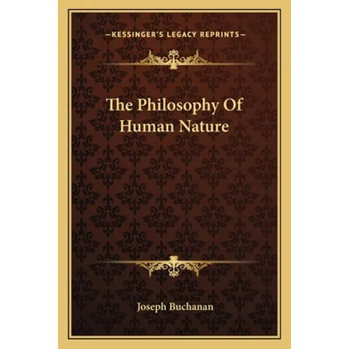 The Philosophy Of Human Nature - Paperback
