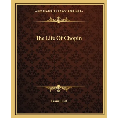 The Life Of Chopin - Paperback