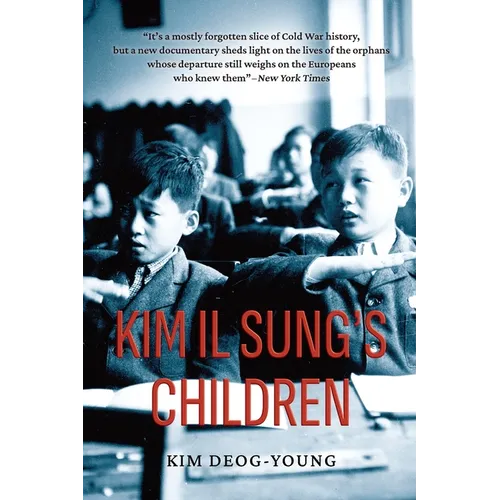 Kim Il Sung's Children - Paperback