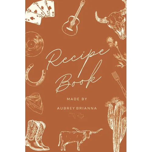 Recipe Book Made By Aubrey Brianna - Paperback