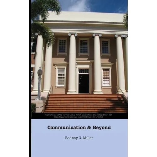 Communication & Beyond - Hardcover