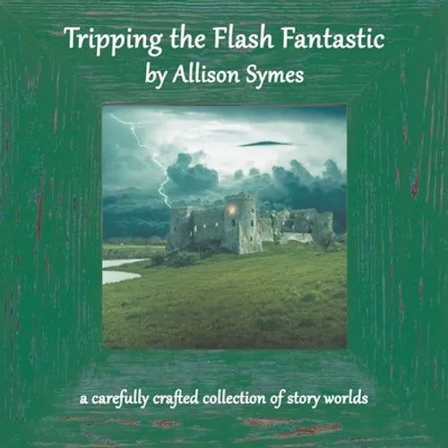 Tripping the Flash Fantastic - Paperback