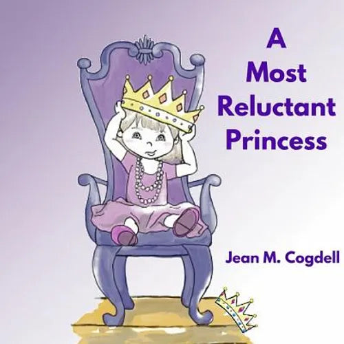 A Most Reluctant Princess - Paperback