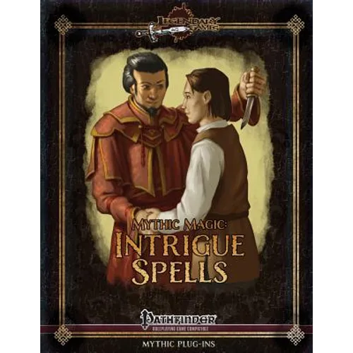 Mythic Magic: Intrigue Spells - Paperback