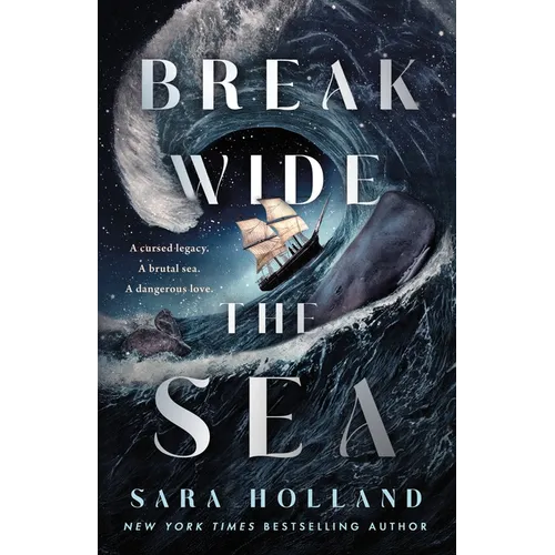 Break Wide the Sea - Hardcover