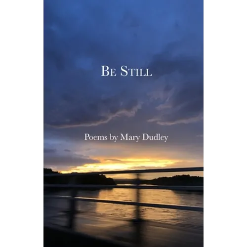 Be Still
