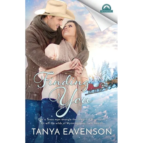 Finding You: (Whispers in Wyoming, Book 35) - Paperback