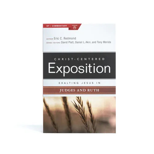 Exalting Jesus in Judges and Ruth - Paperback