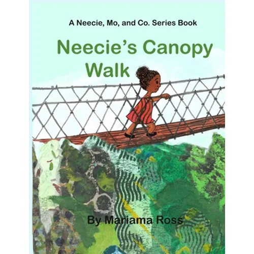 Neecie's Canopy Walk - Paperback