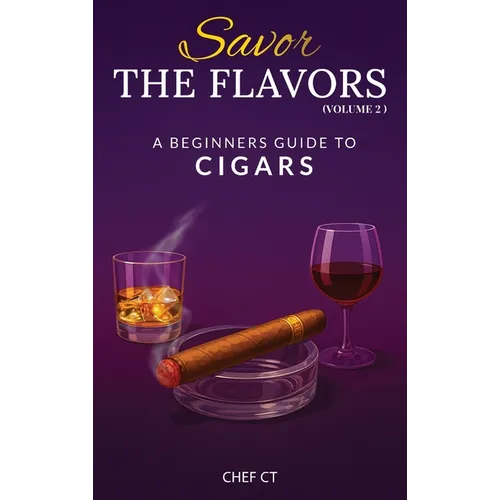 Savor The Flavors: Volume 2 - Hardcover