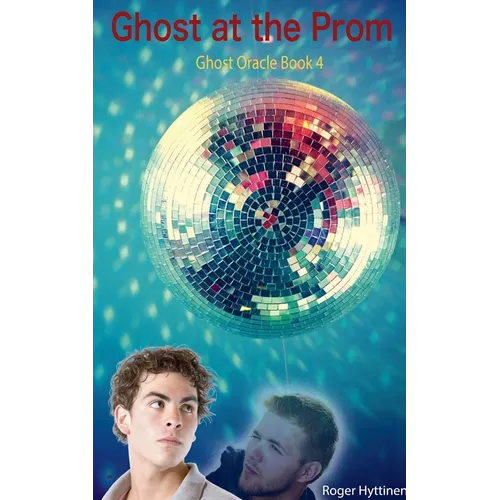 Ghost at the Prom - Paperback