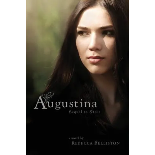 Augustina: Sequel to Sadie - Paperback