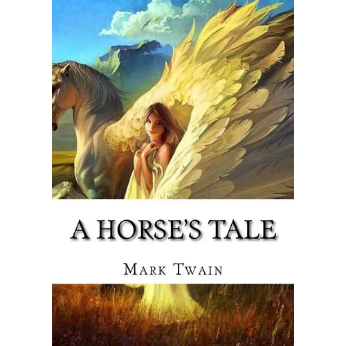 A Horse's Tale - Paperback